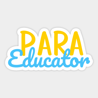 Para Educator Colorful Script Sticker